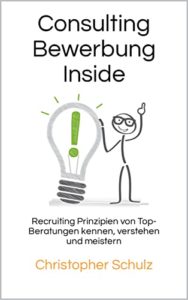 Consulting Bewerbung Inside